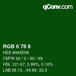 Color code: RGB 6 78 8 | qconv.com