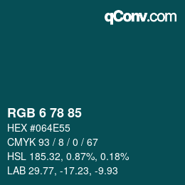 颜色代码: RGB 6 78 85 | qconv.com