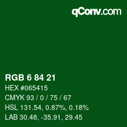 Color code: RGB 6 84 21 | qconv.com