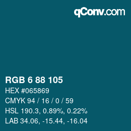 Color code: RGB 6 88 105 | qconv.com