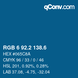 カラーコード: RGB 6 92.2 138.6 | qconv.com
