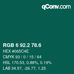 カラーコード: RGB 6 92.2 78.6 | qconv.com
