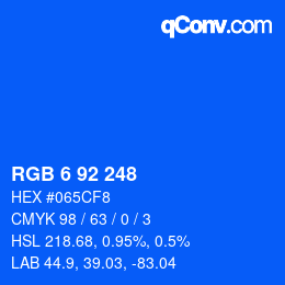 カラーコード: RGB 6 92 248 | qconv.com