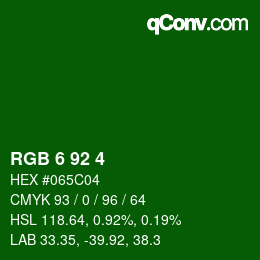カラーコード: RGB 6 92 4 | qconv.com