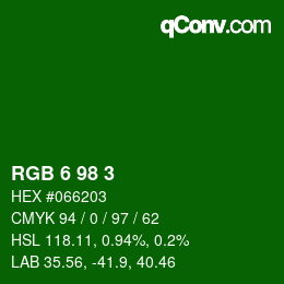 カラーコード: RGB 6 98 3 | qconv.com