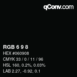 カラーコード: RGB 6 9 8 | qconv.com