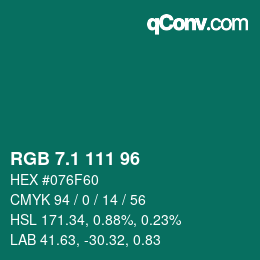 カラーコード: RGB 7.1 111 96 | qconv.com