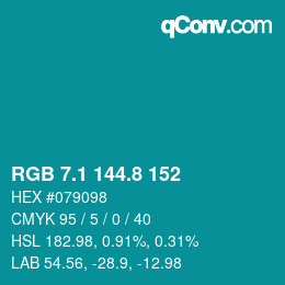 カラーコード: RGB 7.1 144.8 152 | qconv.com
