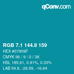 カラーコード: RGB 7.1 144.8 159 | qconv.com