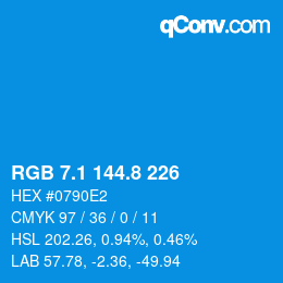 Color code: RGB 7.1 144.8 226 | qconv.com