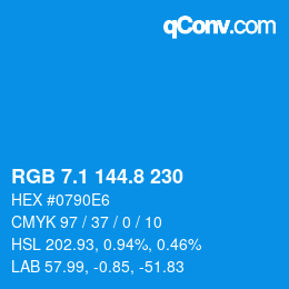 カラーコード: RGB 7.1 144.8 230 | qconv.com