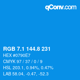 カラーコード: RGB 7.1 144.8 231 | qconv.com