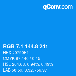 Farbcode: RGB 7.1 144.8 241 | qconv.com
