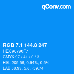 カラーコード: RGB 7.1 144.8 247 | qconv.com