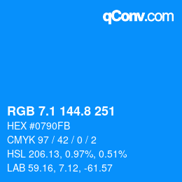 Color code: RGB 7.1 144.8 251 | qconv.com