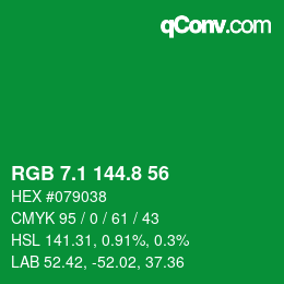 カラーコード: RGB 7.1 144.8 56 | qconv.com