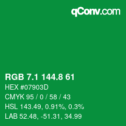 カラーコード: RGB 7.1 144.8 61 | qconv.com