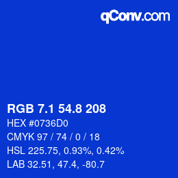 カラーコード: RGB 7.1 54.8 208 | qconv.com