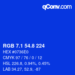 カラーコード: RGB 7.1 54.8 224 | qconv.com