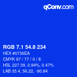 カラーコード: RGB 7.1 54.8 234 | qconv.com
