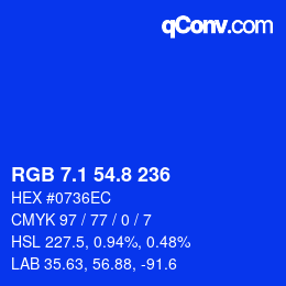 カラーコード: RGB 7.1 54.8 236 | qconv.com