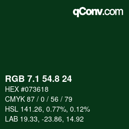 Color code: RGB 7.1 54.8 24 | qconv.com