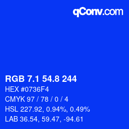 カラーコード: RGB 7.1 54.8 244 | qconv.com