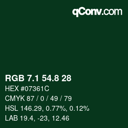 カラーコード: RGB 7.1 54.8 28 | qconv.com