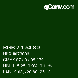 カラーコード: RGB 7.1 54.8 3 | qconv.com