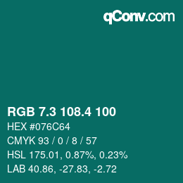 カラーコード: RGB 7.3 108.4 100 | qconv.com