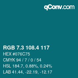 カラーコード: RGB 7.3 108.4 117 | qconv.com