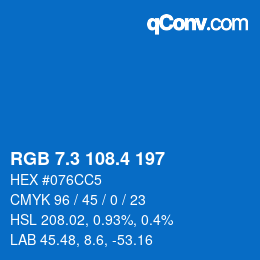 カラーコード: RGB 7.3 108.4 197 | qconv.com
