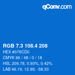 カラーコード: RGB 7.3 108.4 208 | qconv.com