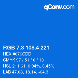 カラーコード: RGB 7.3 108.4 221 | qconv.com
