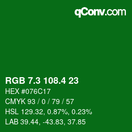 カラーコード: RGB 7.3 108.4 23 | qconv.com