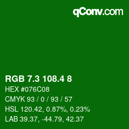 カラーコード: RGB 7.3 108.4 8 | qconv.com