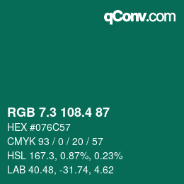 カラーコード: RGB 7.3 108.4 87 | qconv.com