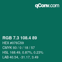 カラーコード: RGB 7.3 108.4 89 | qconv.com