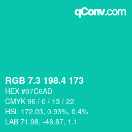 カラーコード: RGB 7.3 198.4 173 | qconv.com