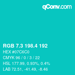 カラーコード: RGB 7.3 198.4 192 | qconv.com