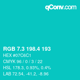 カラーコード: RGB 7.3 198.4 193 | qconv.com