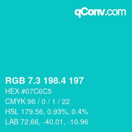 カラーコード: RGB 7.3 198.4 197 | qconv.com