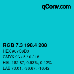 カラーコード: RGB 7.3 198.4 208 | qconv.com