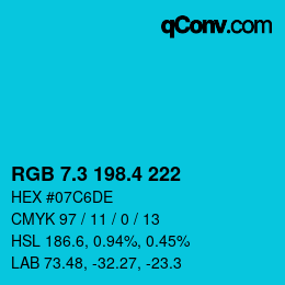 カラーコード: RGB 7.3 198.4 222 | qconv.com