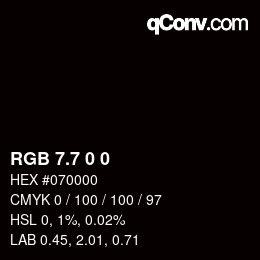 カラーコード: RGB 7.7 0 0 | qconv.com