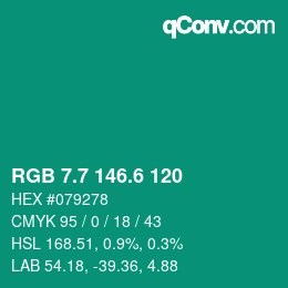カラーコード: RGB 7.7 146.6 120 | qconv.com