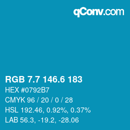 カラーコード: RGB 7.7 146.6 183 | qconv.com