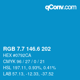 カラーコード: RGB 7.7 146.6 202 | qconv.com