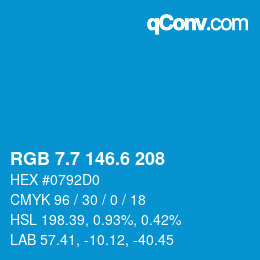 カラーコード: RGB 7.7 146.6 208 | qconv.com