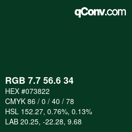 カラーコード: RGB 7.7 56.6 34 | qconv.com